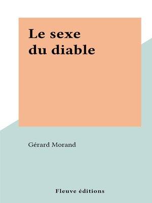 cover image of Le sexe du diable